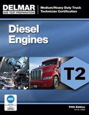 ASE Test Preparation - T2 Diesel Engines 5th