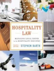 Hospitality Law : Managing Legal Issues in the Hospitality Industry 4th
