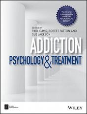 Addiction : Psychology and Treatment 