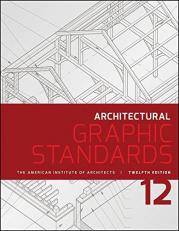 Architectural Graphic Standards 12th