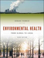 Environmental Health : From Global to Local 3rd