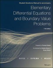 Elementary Differential Equations and Boundary Value Problems, Student Solutions Manual 11th