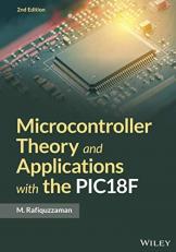 Microcontroller Theory and Applications with the PIC18F 2nd