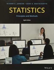 Statistics : Principles and Methods 8th