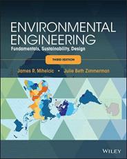 Environmental Engineering : Fundamentals, Sustainability, Design 3rd