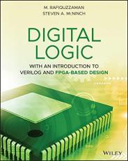 Digital Logic : With an Introduction to Verilog and FPGA-Based Design 