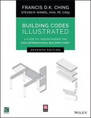 Building Codes Illustrated : A Guide to Understanding the 2021 International Building Code 7th