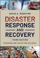 Disaster Response and Recovery : Strategies and Tactics for Resilience 3rd
