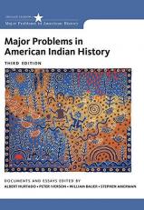 Major Problems in American Indian History 3rd
