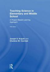 Teaching Science in Elementary and Middle School : A Project-Based Learning Approach 5th