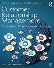 Customer Relationship Management : The Foundation of Contemporary Marketing Strategy 2nd