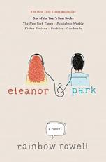 Eleanor and Park : A Novel 