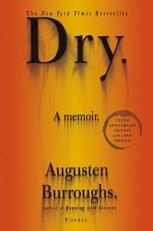 Dry : A Memoir 10th