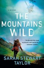 The Mountains Wild : A Mystery 