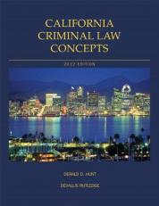 California Criminal Law Concepts 13th