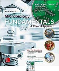 Microbiology Fundamentals : A Clinical Approach 