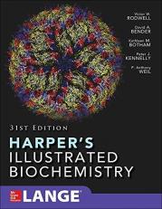 Harper's Illustrated Biochemistry Thirty-First Edition