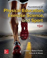 Foundations of Physical Education, Exercise Science, and Sport 19th