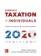 McGraw-Hill's Taxation of Individuals 2020 Edition 11th