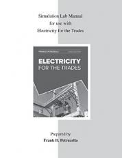 Simulation Lab Manual for Use with Electricity for the Trades 3rd