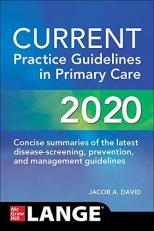 CURRENT Practice Guidelines in Primary Care 2020 18th