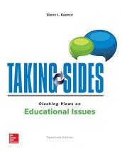 Taking Sides: Clashing Views on Educational Issues 20th