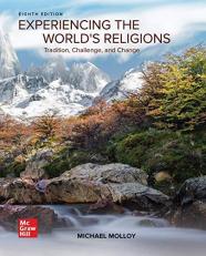 Experiencing the World's Religions : Tradition, Challenge, and Change 