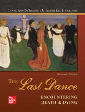 Last Dance: Encountering Death and Dying 11th