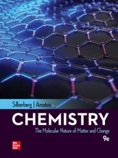 Chemistry: The Molecular Nature of Matter and Change 9th