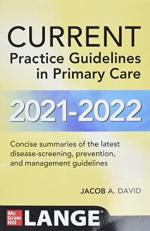 CURRENT Practice Guidelines in Primary Care 2021-2022 19th