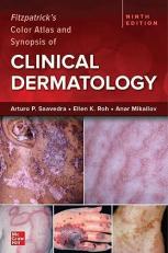 Fitzpatrick's Color Atlas and Synopsis of Clinical Dermatology, Ninth Edition