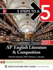 5 Steps to a 5: AP English Literature and Composition 2023