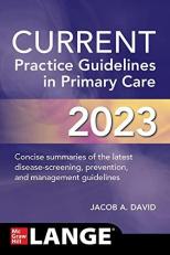 CURRENT Practice Guidelines in Primary Care 2023 20th