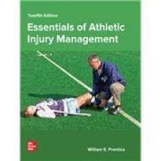 Essentials of Athletic Injury Management 12th