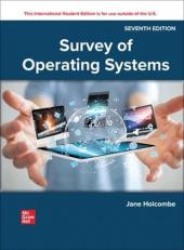 Survey of Operating Systems 7th