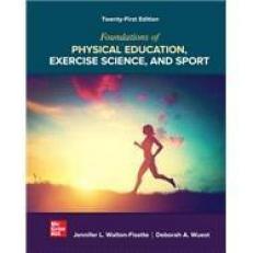 Loose Leaf for Foundations of Physical Education, Exercise Science, and Sport with Connect 21st
