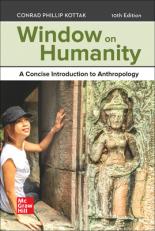 Window on Humanity: A Concise Introduction to Anthropology 10th