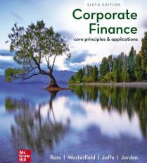 Loose-Leaf Corporate Finance: Core Principles and Applications 7th