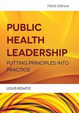 Public Health Leadership Putting Principles into Practice with Access 3rd