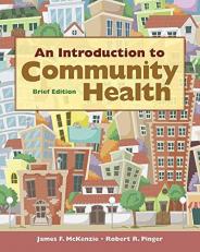 An Introduction to Community Health Brief Edition with Access 