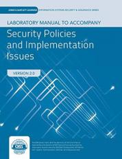 Lab Manual to Accompany Security Policies and Implementation Issues 2nd