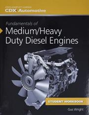 Fundamentals of Medium/Heavy Duty Diesel Engines Student Workbook 
