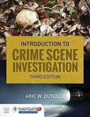 An Introduction to Crime Scene Investigation with Access 3rd