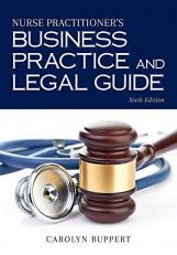 Nurse Practitioner's Business Practice and Legal Guide 6th