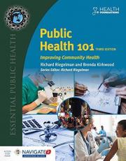 Public Health 101 : Improving Community Health with Access 3rd
