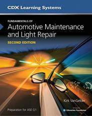 Fundamentals of Automotive Maintenance and Light Repair 2nd