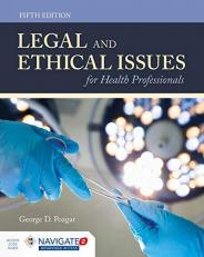 Legal and Ethical Issues for Health Professionals with Access 5th