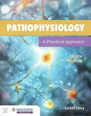 Pathophysiology: a Practical Approach with Navigate 2 Premier Access with Access