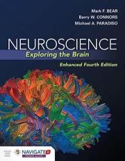Neuroscience : Exploring the Brain, Enhanced Edition with Access 4th