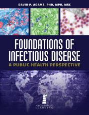 Foundations Of Infectious Disease:  A Public Health Perspective 21st